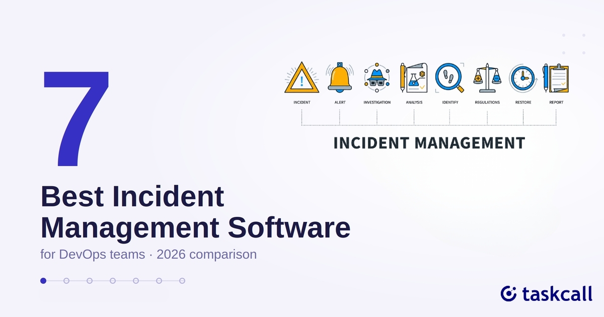 7 Best Incident Management Software Tools for DevOps Teams